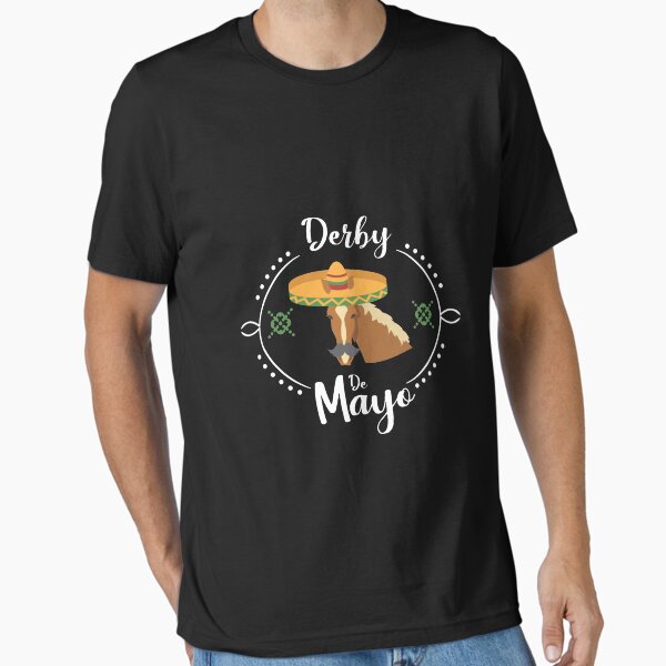 Funny Derby Sanchez Cinco De Mayo Dirty T Shirt
