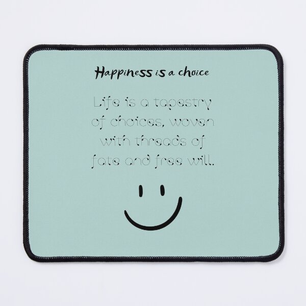 Item preview, Happiness Is a Choice designed and sold by Anpano.