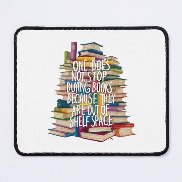 Item preview, One does not stop buying books because designed and sold by Peter Stawicki.