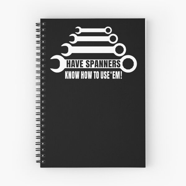 Item preview, Have Spanner - Know how to use 'em! - Mechanic, Technician Slogan designed and sold by Harlake.