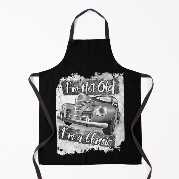 Item preview, I'm Not Old I'm a Classic 50's Car designed and sold by RacetrackGear.