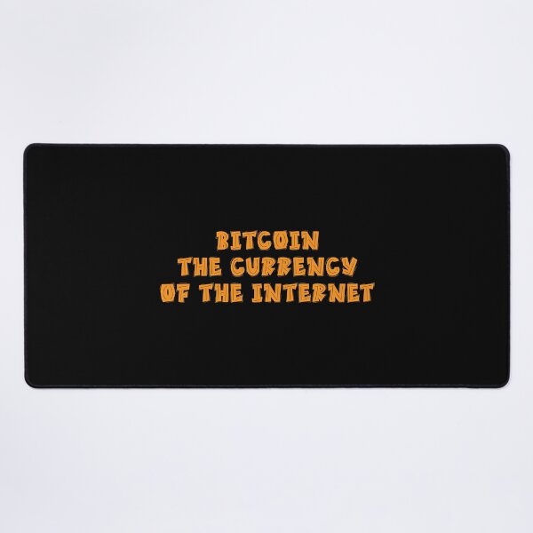 Item preview, Bitcoin The currency of internet designed and sold by RadDeck.