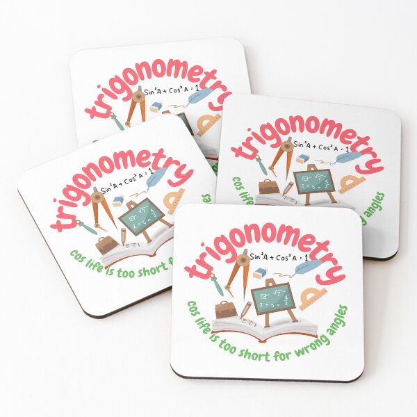 Item preview, Trigonometry, cos life is too short for wrong angles, math and trigonometry designed and sold by NoetherSym.