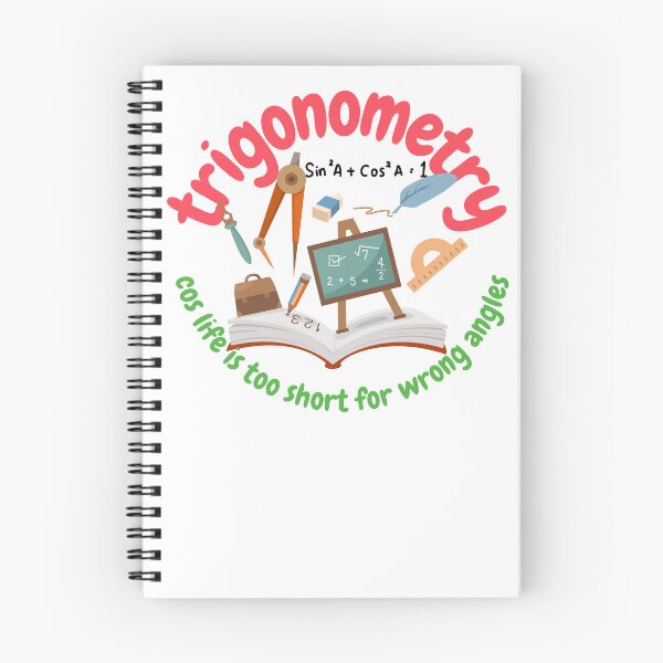 Item preview, Trigonometry, cos life is too short for wrong angles, math and trigonometry designed and sold by NoetherSym.