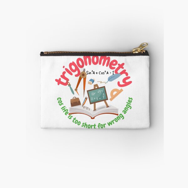 Item preview, Trigonometry, cos life is too short for wrong angles, math and trigonometry designed and sold by NoetherSym.
