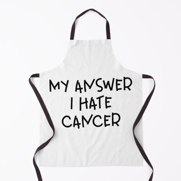 Item preview, My Answer I Hate Cancer – Cancer Awareness & Support Design – Anti-Cancer Gift designed and sold by sednalafandy79.