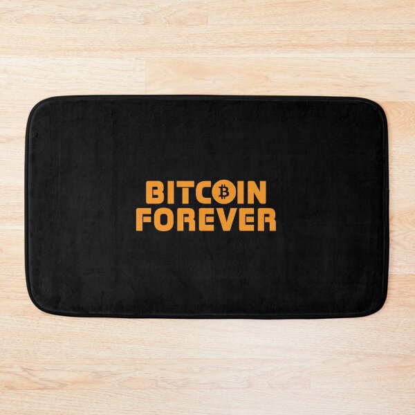 Item preview, Bitcoin Forever designed and sold by RadDeck.