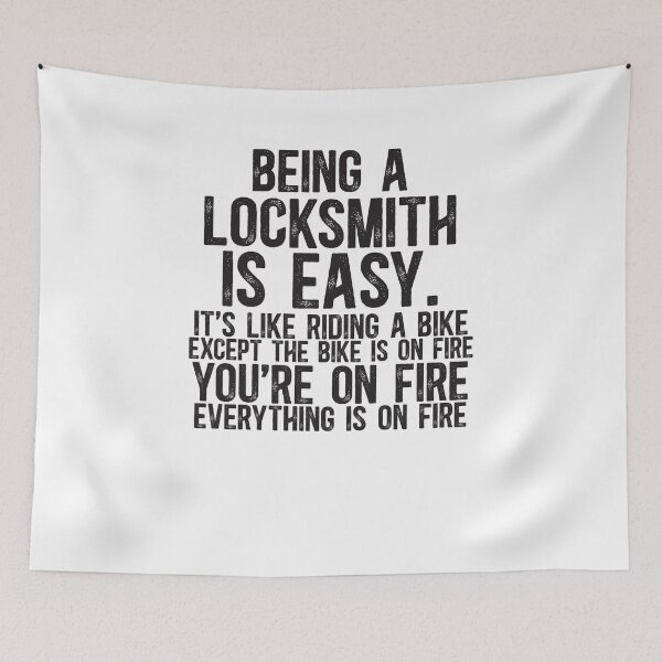 Item preview, Being a Locksmith Is Easy It is Like Riding A Bike Except the Bike is on Fire designed and sold by TeesYouWant.