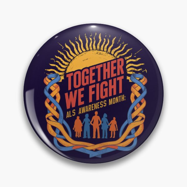 Item preview, TOGETHER WE FIGHT: ALS AWARENESS MONTH designed and sold by Rajasekar.