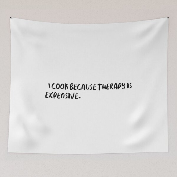 Item preview, "I cook because therapy is expensive." designed and sold by onicaras.
