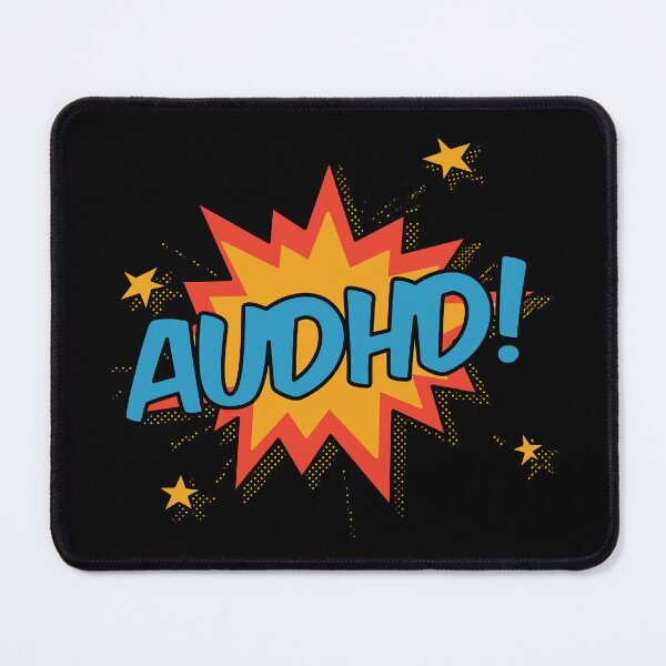 Item preview, AuDHD! designed and sold by orlumbuspirate.