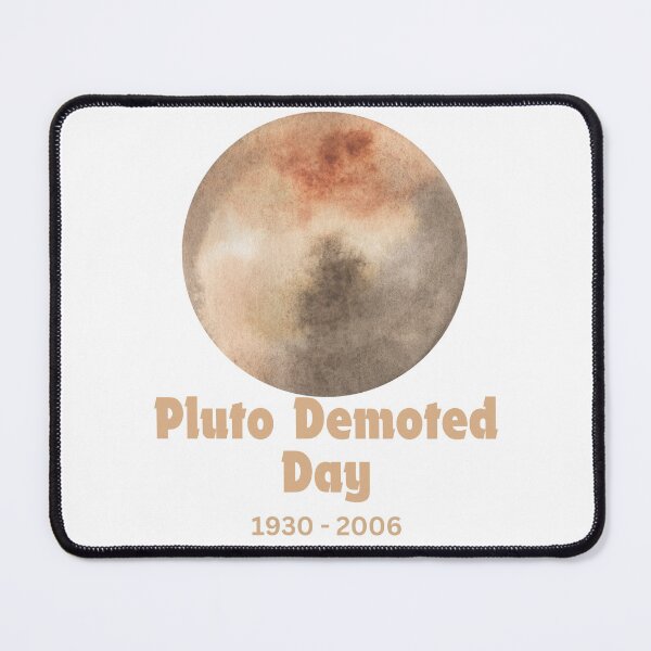Item preview, Pluto Demoted Day designed and sold by Simo0455.