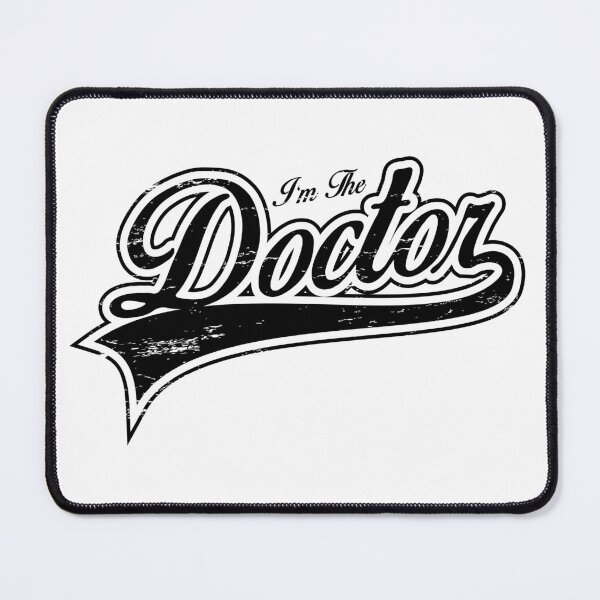 Item preview, I'm The Doctor_Black designed and sold by Jemma Rich.