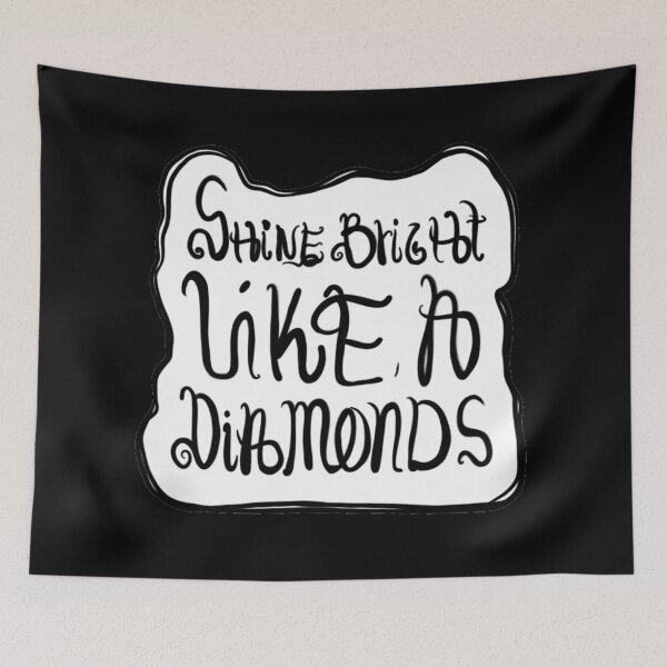 Item preview, Shine bright like a diamond  designed and sold by BloomingART88.