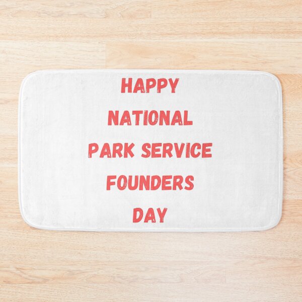Item preview, Happy National Park Service Founders Day designed and sold by Simo0455.