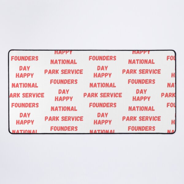 Item preview, Happy National Park Service Founders Day designed and sold by Simo0455.