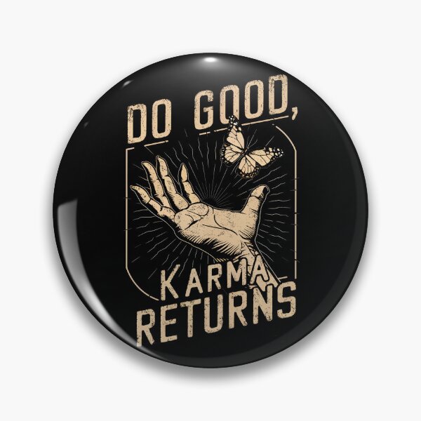 Item preview, Positive Vibes Do Good Karma Returns Inspiration Saying designed and sold by Quirky Shirts.