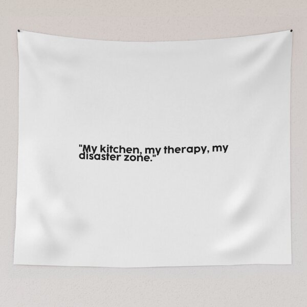 Item preview, "My kitchen, my therapy, my disaster zone." designed and sold by onicaras.