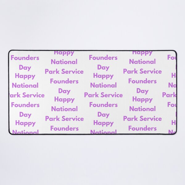 Item preview, Park Service Founders Day designed and sold by Simo0455.