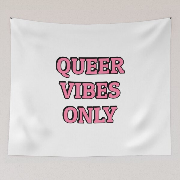 Item preview, Queer Vibes Only   designed and sold by Inspirationmotivation.