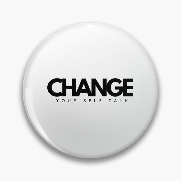 Item preview, CHANGE YOUR SELF TALK designed and sold by wildwhimsical.
