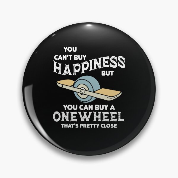 Item preview, Funny Onewheel quote you can't buy happines but you can buy onewheel designed and sold by nubiguru.