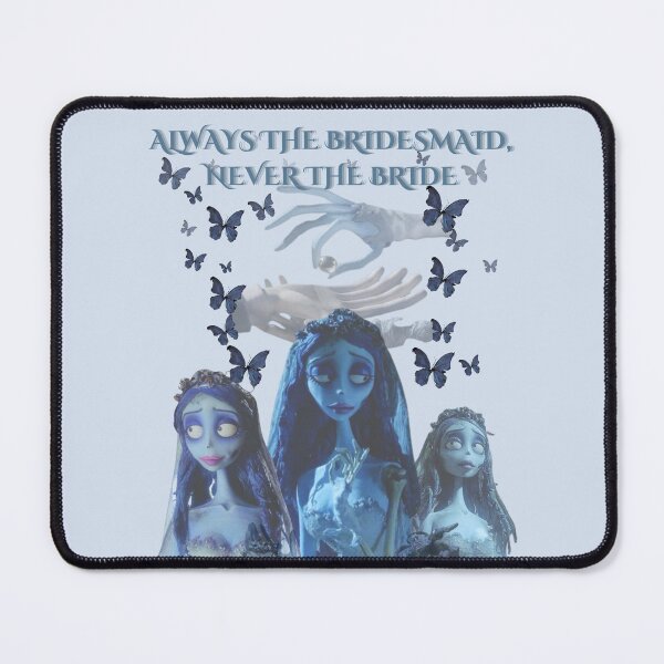 Item preview, Emily Corpse Bride "Always the bridesmaid, never the bride" Design designed and sold by LarkaArt.