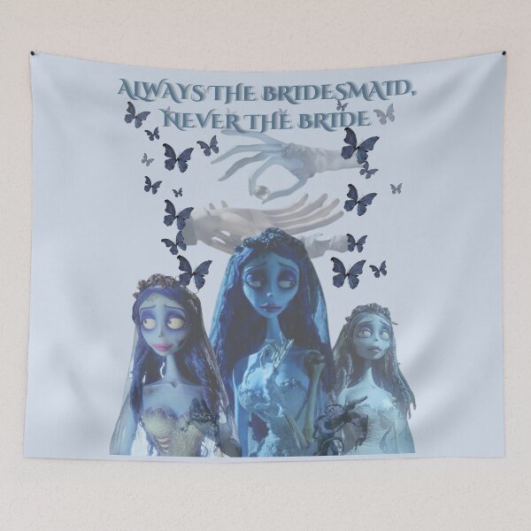 Item preview, Emily Corpse Bride "Always the bridesmaid, never the bride" Design designed and sold by LarkaArt.