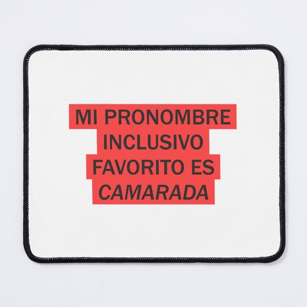 Item preview, Revolutionary Phrases. Socialist Phrases: My favorite inclusive pronoun is Comrade designed and sold by Tiendaplanista.