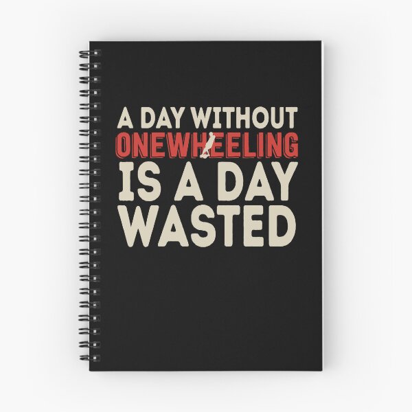 Item preview, funny onewheel quote  designed and sold by nubiguru.