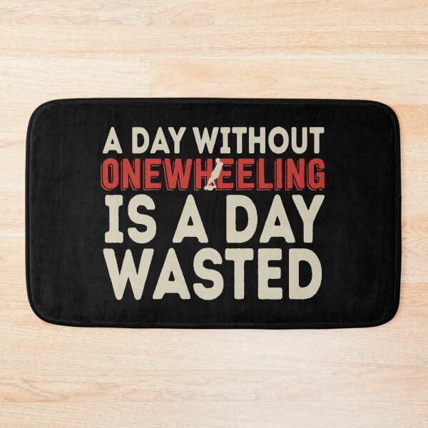 Item preview, funny onewheel quote  designed and sold by nubiguru.