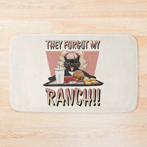 Item preview, They forgot my RANCH!! designed and sold by Anthalya.