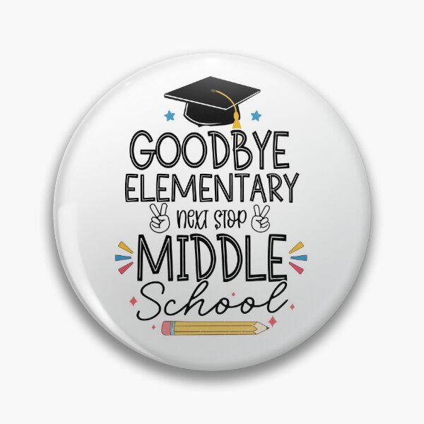 Item preview, Good Bye Elementary Next Stop Middle School Fifth Grade Graduation (Last Day Of School Gift) designed and sold by i-longmanshop.