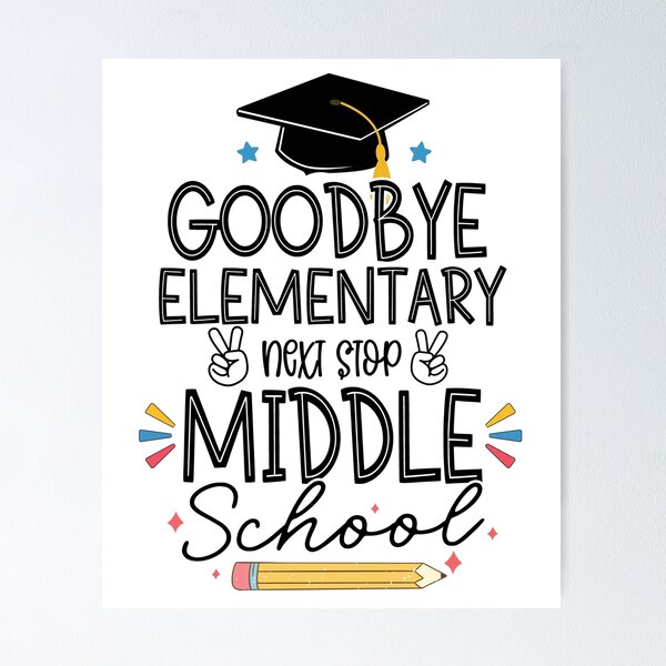 Item preview, Good Bye Elementary Next Stop Middle School Fifth Grade Graduation (Last Day Of School Gift) designed and sold by i-longmanshop.