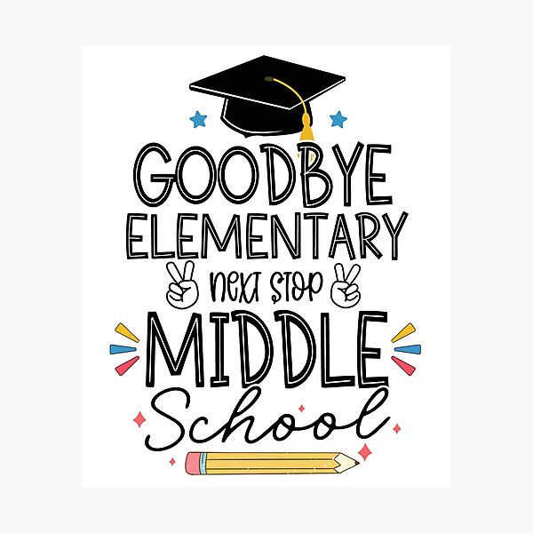 Item preview, Good Bye Elementary Next Stop Middle School Fifth Grade Graduation (Last Day Of School Gift) designed and sold by i-longmanshop.