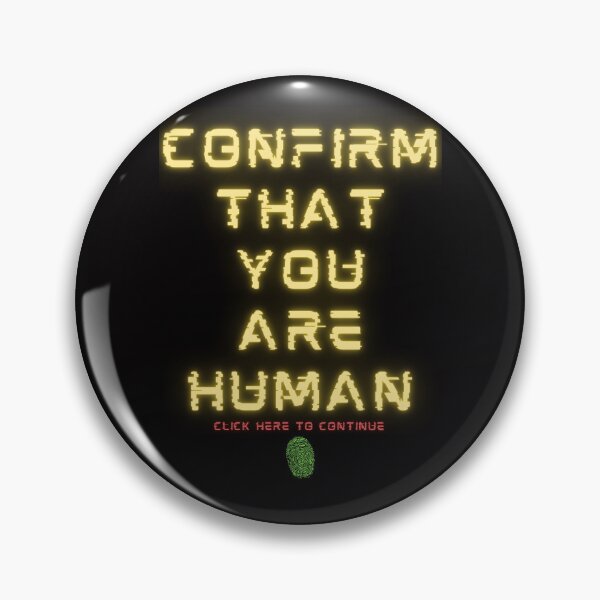Item preview, Confirm That You Are Human designed and sold by Dominic-Design.