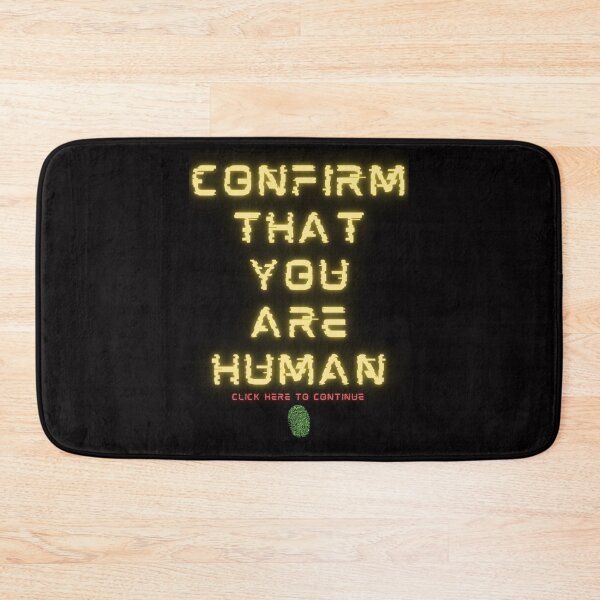 Item preview, Confirm That You Are Human designed and sold by Dominic-Design.