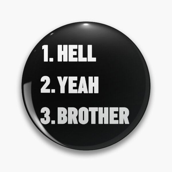 Item preview, Hell Yeah Brother designed and sold by Dailey-FS.