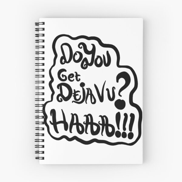 Item preview, Do you get dejavuu haaa designed and sold by BloomingART88.