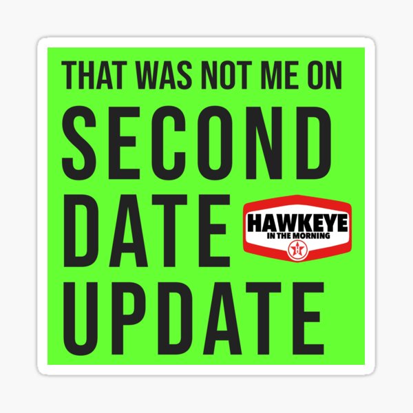Second Date Update Sticker - Seth Green Sticker