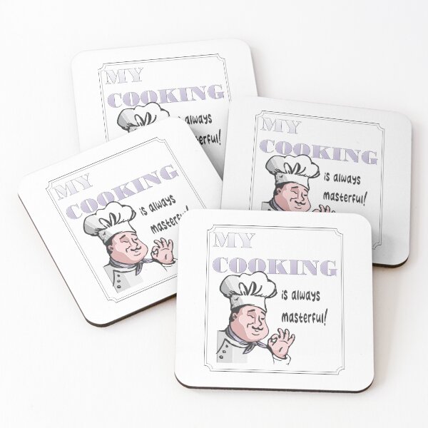Item preview, My Cooking is Always Masterful designed and sold by TerScott.