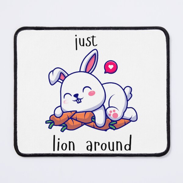 Item preview, just lion around - Cute rabbit designed and sold by Wing4e.