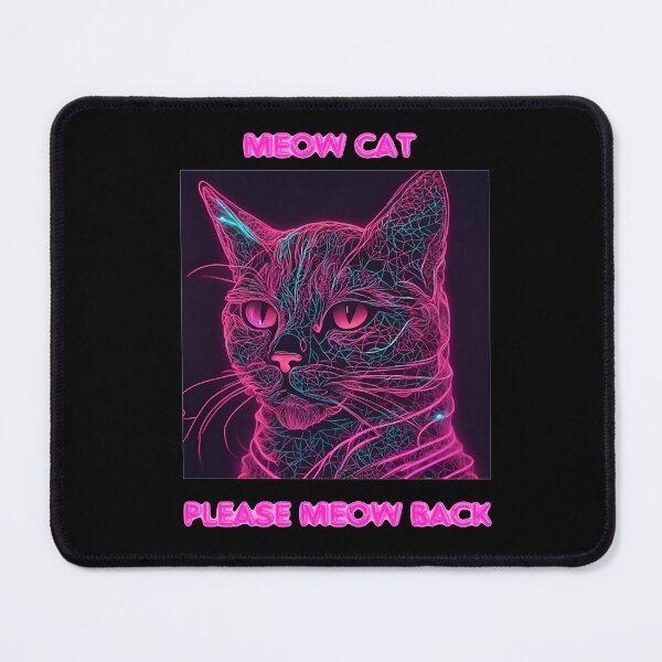 Item preview, Meow cat please meow back neon designed and sold by oxoxoxo.