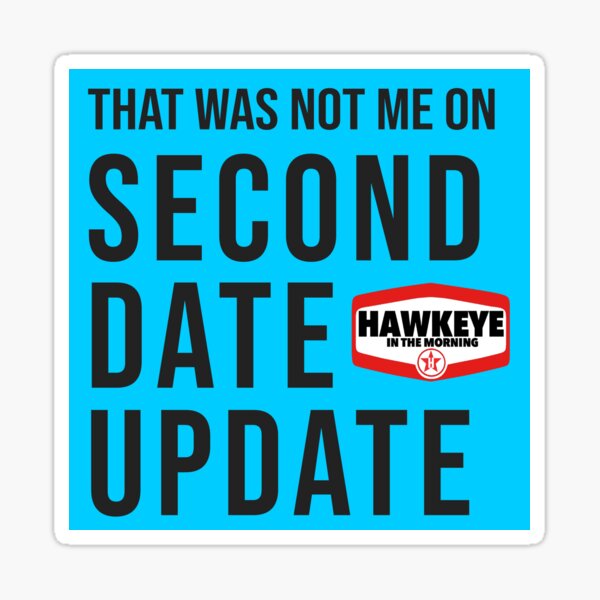 Second Date Update Sticker - Fresh Prince Blue Sticker