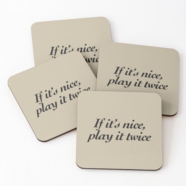 Item preview, If it’s nice, play it twice designed and sold by thebcarts.
