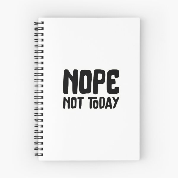 Item preview, Nope not today designed and sold by Made-by-Gus.