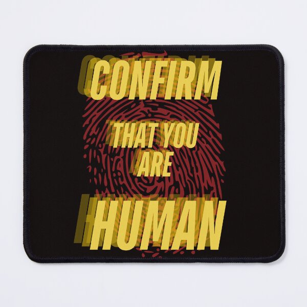 Item preview, Confirm That You Are Human designed and sold by Dominic-Design.