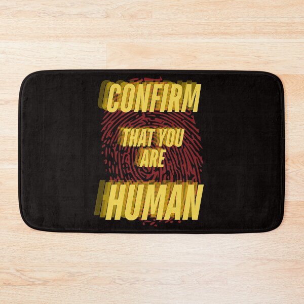 Item preview, Confirm That You Are Human designed and sold by Dominic-Design.