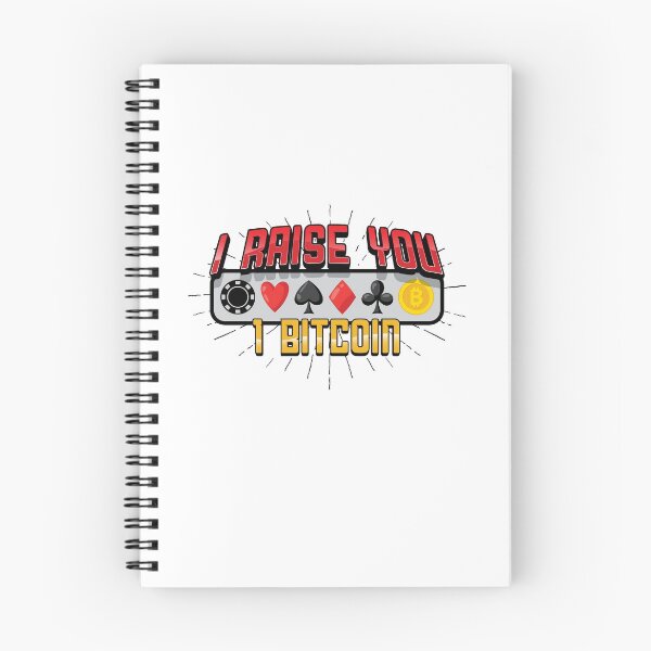 Item preview, Bitcoin Poker Texas Holdem t-shirt- I Raise you one Bitcoin designed and sold by shirtkings.