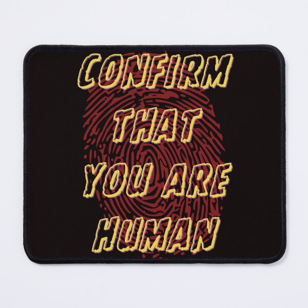 Item preview, Confirm That You Are Human designed and sold by Dominic-Design.